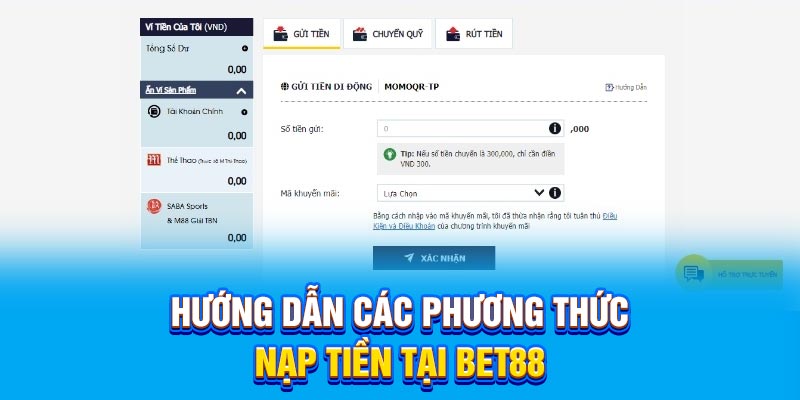 Hướng dẫn các phương thức nạp tiền tại BET88
